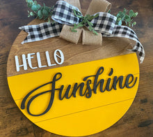 Load image into Gallery viewer, Hello Sunshine Door Sign