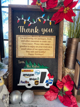 Load image into Gallery viewer, Thank You Deliveries Postal Worker Appreciation Sign