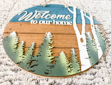 Load image into Gallery viewer, 16" Birch Woodlands Welcome to our Home Door Sign