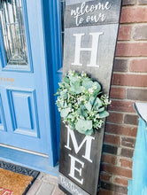 Load image into Gallery viewer, Home Welcome Sign with Wreath 1&#39;x4&#39;
