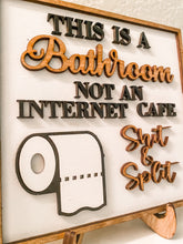 Load image into Gallery viewer, Shit and Split Bathroom Sign
