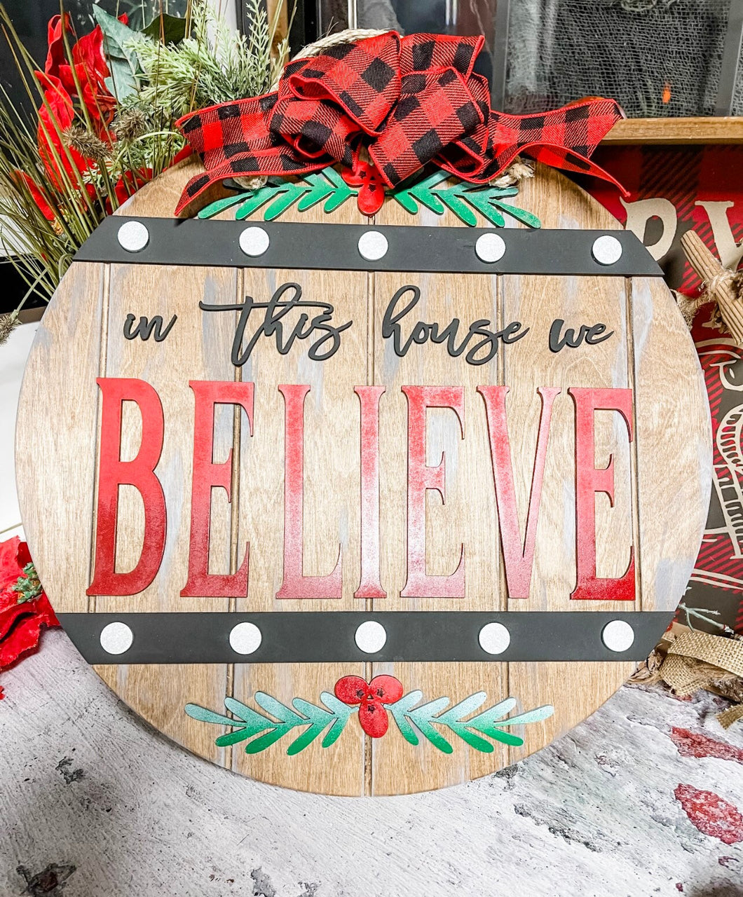 16 Believe Door Sign