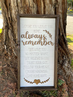 Come Home Safe Framed Signs