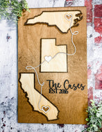 Hand Made Custom Wood Connected by Love State to State Gift